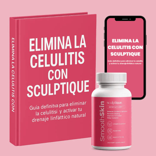 E-Book Sculptique – Guía definitiva para eliminar la celulitis y activar tu drenaje linfático natural